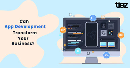 How an Application Development Company Can Transform Your Business