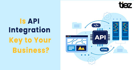 The Importance of API Integration in Modern Business